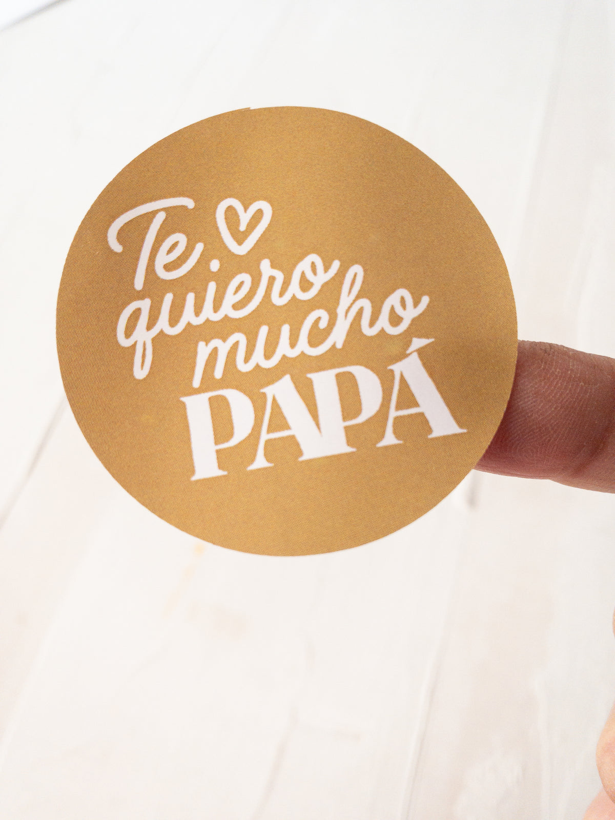 40 STICKER 5cm -  TE QUIERO MUCHO PAPÁ - ELIGE COLOR