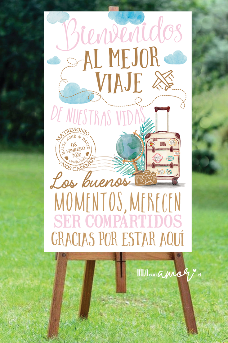 LETRERO 80X100 - BIENVENIDOS AL MEJOR VIAJE - NO INCLUYE ATRIL